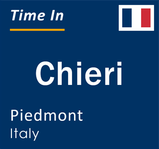 Current local time in Chieri, Piedmont, Italy