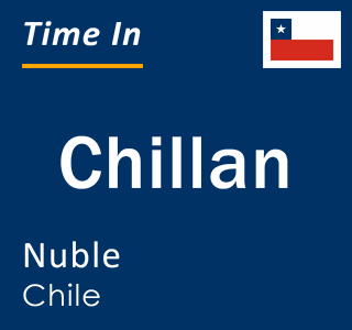 Current local time in Chillan, Nuble, Chile