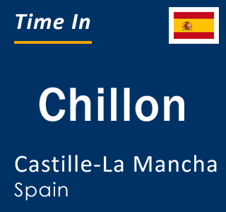 Current local time in Chillon, Castille-La Mancha, Spain