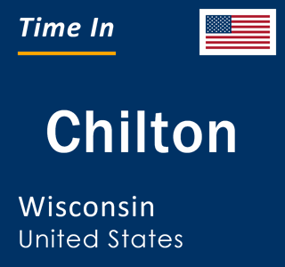 Current local time in Chilton, Wisconsin, United States