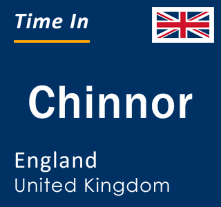 Current local time in Chinnor, England, United Kingdom