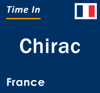 Current local time in Chirac, France