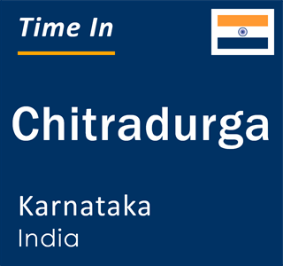 Current local time in Chitradurga, Karnataka, India