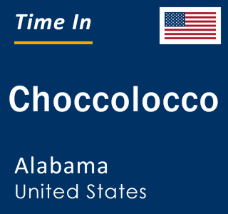 Current local time in Choccolocco, Alabama, United States