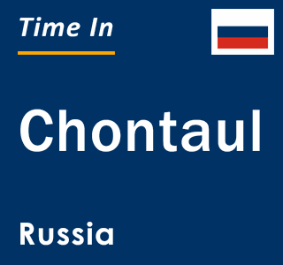 Current local time in Chontaul, Russia