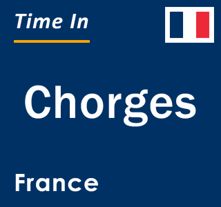 Current local time in Chorges, France