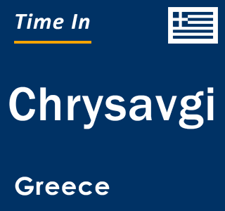 Current local time in Chrysavgi, Greece