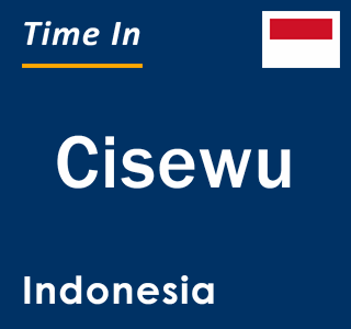 Current local time in Cisewu, Indonesia