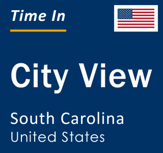 Current local time in City View, South Carolina, United States