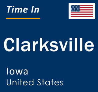 Current local time in Clarksville, Iowa, United States