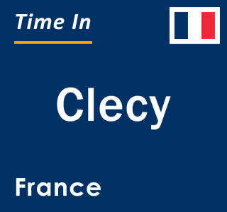 Current local time in Clecy, France