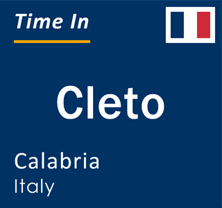 Current local time in Cleto, Calabria, Italy