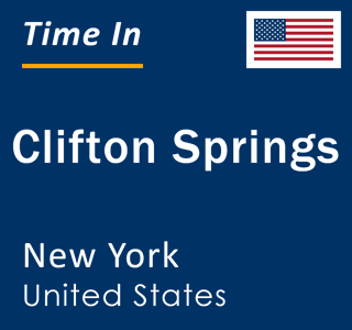 Current local time in Clifton Springs, New York, United States