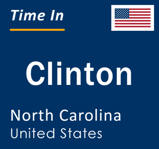 Current local time in Clinton, North Carolina, United States