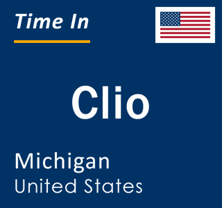 Current local time in Clio, Michigan, United States