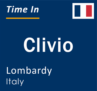 Current local time in Clivio, Lombardy, Italy