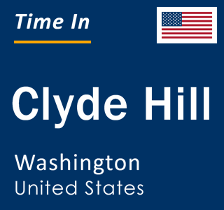 Current local time in Clyde Hill, Washington, United States