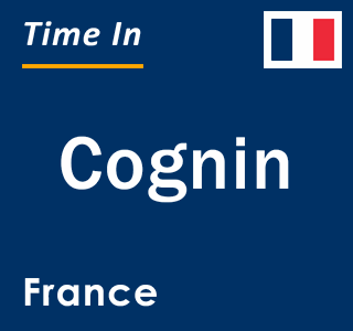 Current local time in Cognin, France