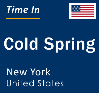 Current local time in Cold Spring, New York, United States