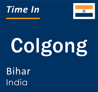 Current local time in Colgong, Bihar, India