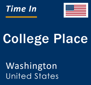 Current local time in College Place, Washington, United States