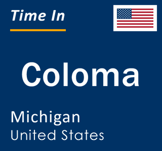 Current local time in Coloma, Michigan, United States