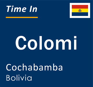 Current local time in Colomi, Cochabamba, Bolivia