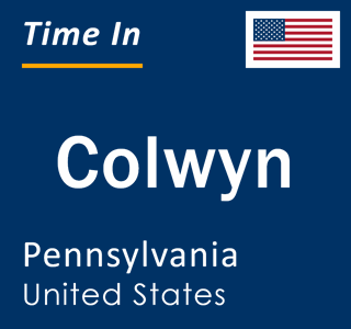 Current local time in Colwyn, Pennsylvania, United States