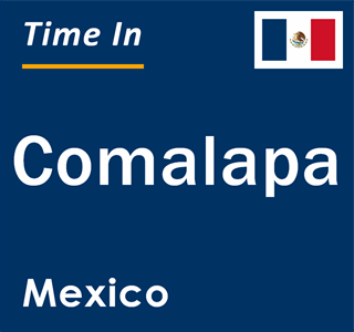 Current local time in Comalapa, Mexico