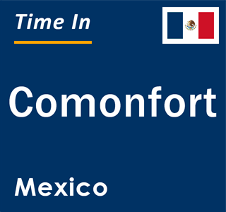 Current local time in Comonfort, Mexico