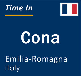 Current local time in Cona, Emilia-Romagna, Italy