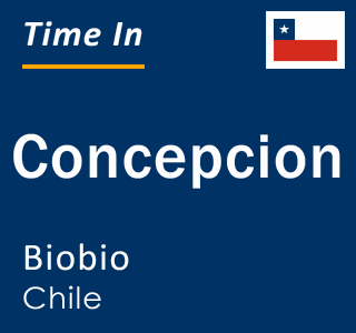 Current local time in Concepcion, Biobio, Chile