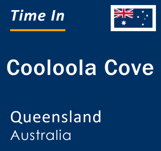 Current local time in Cooloola Cove, Queensland, Australia