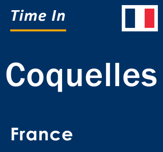 Current local time in Coquelles, France