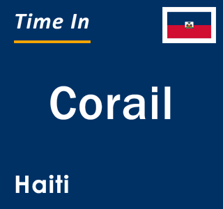 Current local time in Corail, Haiti