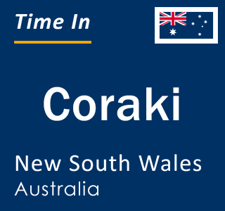 Current local time in Coraki, New South Wales, Australia