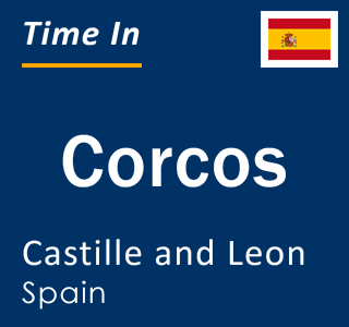 Current local time in Corcos, Castille and Leon, Spain