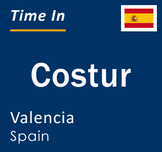 Current local time in Costur, Valencia, Spain