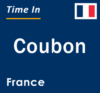 Current local time in Coubon, France