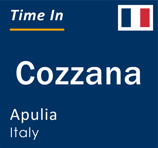 Current local time in Cozzana, Apulia, Italy