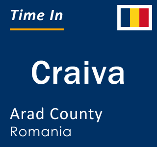 Current local time in Craiva, Arad County, Romania