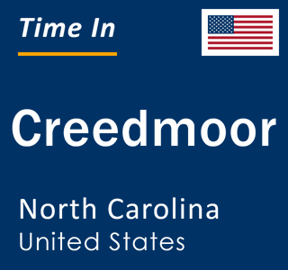 Current local time in Creedmoor, North Carolina, United States