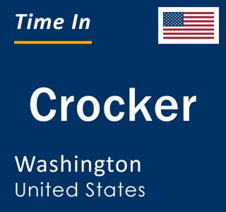 Current local time in Crocker, Washington, United States