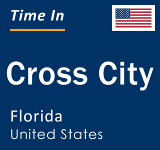 Current local time in Cross City, Florida, United States