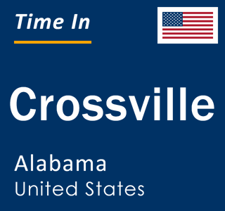 Current local time in Crossville, Alabama, United States