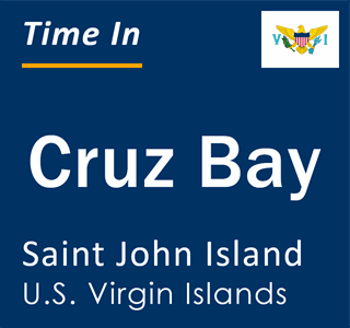 Current local time in Cruz Bay, Saint John Island, U.S. Virgin Islands