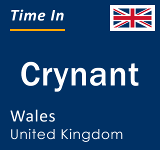 Current local time in Crynant, Wales, United Kingdom