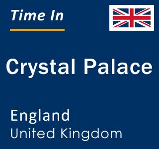 Current local time in Crystal Palace, England, United Kingdom