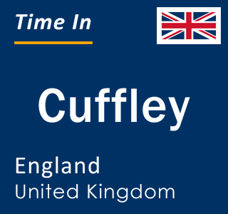 Current local time in Cuffley, England, United Kingdom