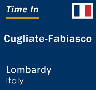 Current local time in Cugliate-Fabiasco, Lombardy, Italy